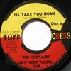 online anhören The Corsairs - Ill Take You Home Sittin On Your Doorstep