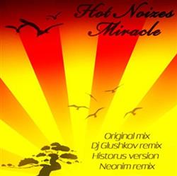 Download Hot Noizes - Miracle