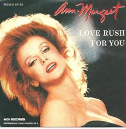 Download Ann Margret - Love Rush For You