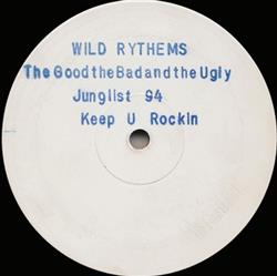 Download Wild Rythems - The Good The Bad And The Ugly