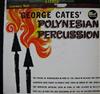 écouter en ligne George Cates - George Cates Polynesian Percussion