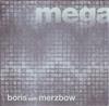 kuunnella verkossa Boris With Merzbow - Megatone