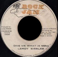 Download Leroy Sibbles - Give Me What Is Mine