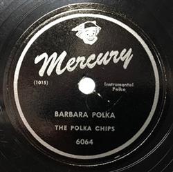 Download The Polka Chips - Barbara Polka The Laughing Polka