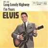 lytte på nettet Elvis Presley - Its A Long Lonely Highway Im Yours