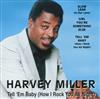 descargar álbum Harvey Miller - Tell Em Baby How I Rock You All Night