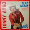 escuchar en línea Tonny Aabo - Glad Musik Til Glade Mennesker