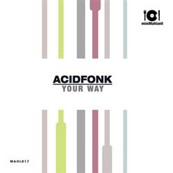 Download Acidfonk - Your Way