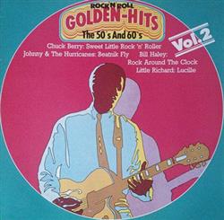 Download Various - Golden Rockn Roll Hits In The 50ies And 60ies Vol II