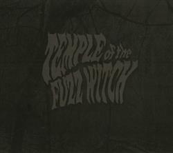 Download Temple Of The Fuzz Witch - Temple Of The Fuzz Witch