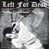 baixar álbum Left For Dead - Beatings From Orlando