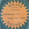 ladda ner album Roland Raelison Et Son Orchestre - Nankaiza Re Tiako Fa Tiako