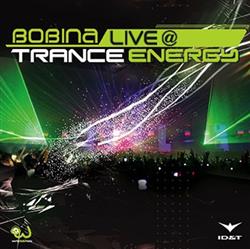 Download Bobina - Live Trance Energy