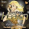 Album herunterladen Belle Lawrence - Almighty Presents Handbag Heaven Let This Feeling The Belle Lawrence Collection