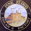 escuchar en línea Pink Floyd - Dreams Factory