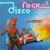 baixar álbum Unknown Artist - Disco Rock Vol 3