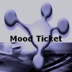 Download Mood Ticket - Life On Planet Earth