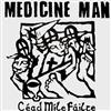 lytte på nettet Medicine Man - Céad Mile Fáilte