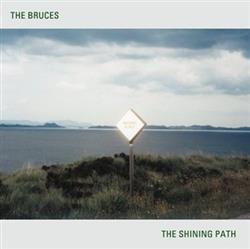 Download The Bruces - The Shining Path