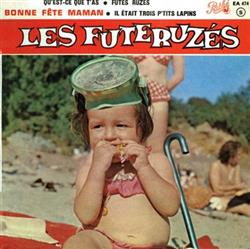 Download Les Futéruzés - Bonne Fête Maman