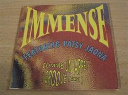 Download Immense Featuring Patsy Jaona - Comme Un Appel Groove Mix