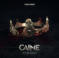 Download Caine - To Be King