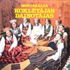 escuchar en línea Montrealas Koklētāju Daiņotāju Kopa Latvian Folk Ensemble Of Montreal - Montrealas Koklētājas Daiņotājas