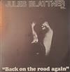 ouvir online Jules Blattner - Back On the Road Again