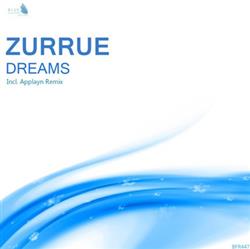 Download Zurrue - Dreams Applayn Remix