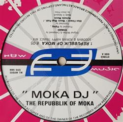 Download Moka DJ - The Repubblik Of Moka