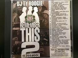 Download DJ Ty Boogie - Remember This Old School 2