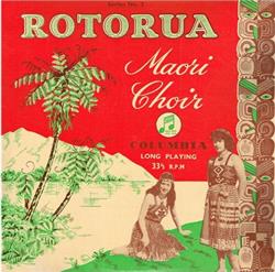 Download Rotorua Maori Choir - Rotorua Maori Choir No 2