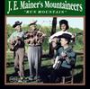 last ned album JE Mainer's Mountaineers - Run Mountain