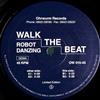 kuunnella verkossa Walk The Beat - Robot Danzing