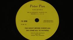 Download The Caroleers With The Peter Pan Orchestra - The Night Before Christmas Oh Come All Ye Faithful The First Noel It Came Upon The Midnight Clear