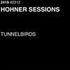 online luisteren Tunnelbirds - Hohner Sessions