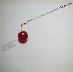 Download Matthias Horndasch Quartett - Go On Man