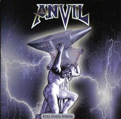 Download Anvil - Still Going Strong