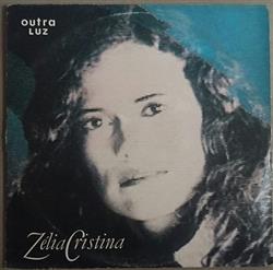 Download Zélia Cristina - Outra Luz