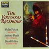 escuchar en línea Philip Pickett, Anthony Pleeth, David Roblou - The Virtuoso Recorder