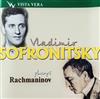 lytte på nettet Rachmaninov, Vladimir Sofronitsky - Vladimir Sofronitsky Plays Rachmaninov