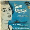 Les Baxter And His Chorus And Orchestra - Blue Mirage