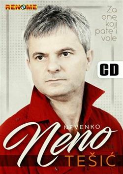 Download Nevenko Neno Tešić - Za One Koji Pate I Vole