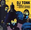 descargar álbum DJ Tonk - Dyad The Chronicle