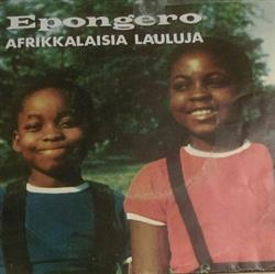 Download Asser Lihongon Perhekuoro - Epongero Afrikkalaisia Lauluja