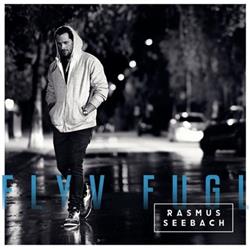 Download Rasmus Seebach - Flyv Fugl