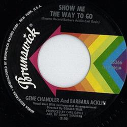 Download Gene Chandler And Barbara Acklin - Show Me The Way To Go Love Wont Start