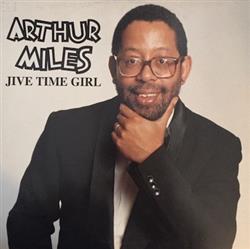 Download Arthur Miles - Jive Time Girl