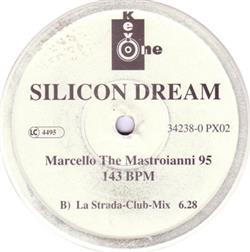 Download Silicon Dream - Marcello The Mastroianni 95