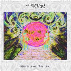 Download Agitation Phi, Lien Void - Ethereals Ov Thee Lamp